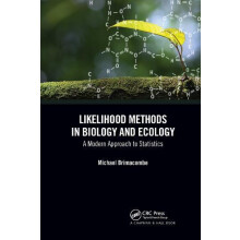 Likelihood Methods in Biology and Ecology by Michael Brimacombe Paperb