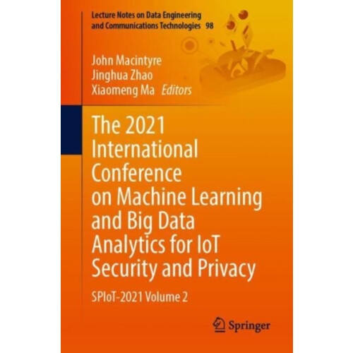 The 2021 International Conference on Machine Learning and Big Data Ana