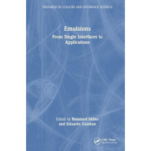 Emulsions From Single Interfaces to Applications Hardcover Book