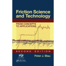 Friction Science and Technology From Concepts to Applications Second E