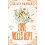 Love Wells Kept by Bailey Hannah Paperback Book 1