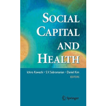 Social Capital and Health Hardcover Book