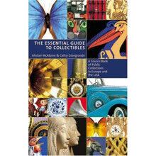 Essential Guide To Collectibles by Cathy Giangrande Hardcover Book