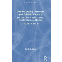 Understanding Terrorism and Political Violence The Life Cycle of Birth