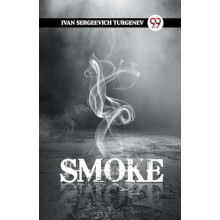 Smoke by Ivan Sergeevich Turgenev Paperback Book
