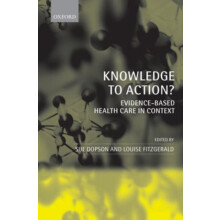 Knowledge to Action EvidenceBased Health Care in Context Paperback Boo