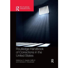 Routledge Handbook of Corrections in the United States Paperback Book