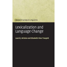 Lexicalization and Language Change by Laurel J. Brinton Hardcover Book