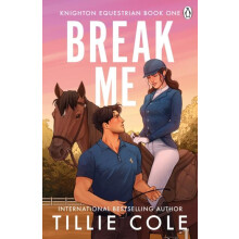 Break Me by Tillie Cole Paperback Book