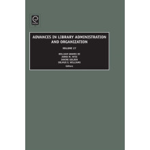 Advances in Library Administration and Organization Hardcover Book