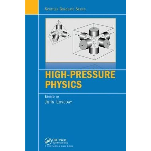 HighPressure Physics by John Loveday Paperback Book