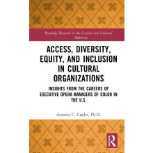 Access Diversity Equity and Inclusion in Cultural Organizations Insigh