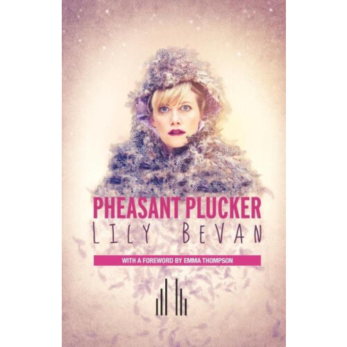 Pheasant Plucker by Lily Bevan Paperback Book
