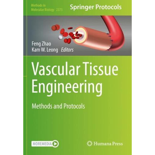 Vascular Tissue Engineering Methods and Protocols Paperback Book