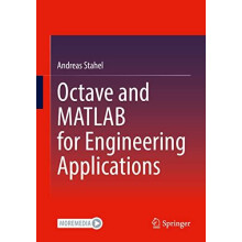 Octave and MATLAB for Engineering Applications by Andreas Stahel Paper