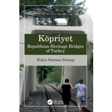 Kpriyet Republican Heritage Bridges of Turkey by Hulya Sonmez Schaap H