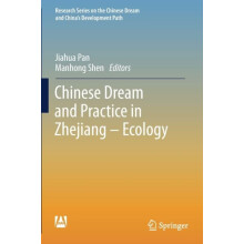 Chinese Dream and Practice in Zhejiang Ecology Paperback Book