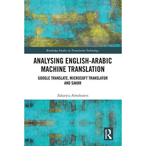 Analysing EnglishArabic Machine Translation Google Translate Microsoft
