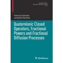 Quaternionic Closed Operators Fractional Powers and Fractional Diffusi