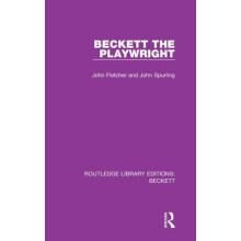 Beckett the Playwright by John Fletcher Hardcover Book