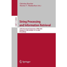 String Processing and Information Retrieval 27th International Symposi