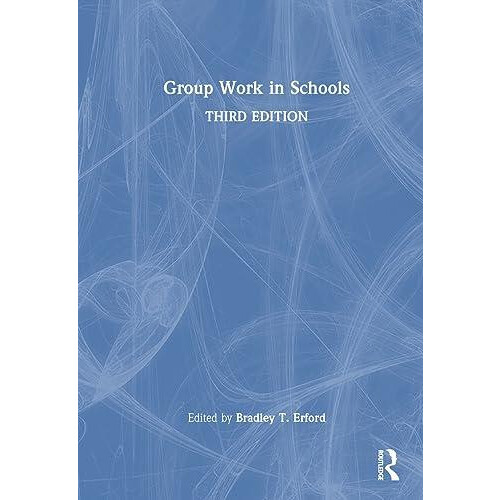 Group Work in Schools Hardcover Book