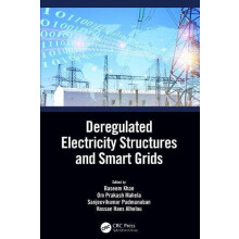 Deregulated Electricity Structures and Smart Grids Paperback Book