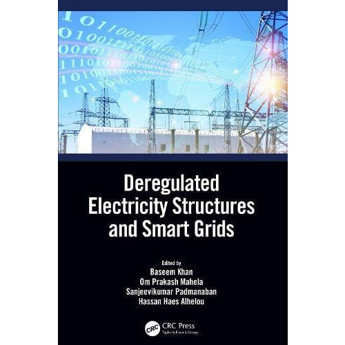 Deregulated Electricity Structures and Smart Grids Paperback Book