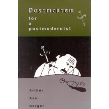 Postmortem for a Postmodernist by Arthur Asa Berger Paperback Book