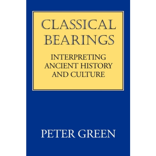 Classical Bearings by Peter Green Paperback Book