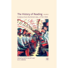 The History of Reading Volume 2 Evidence from the British Isles c.1750