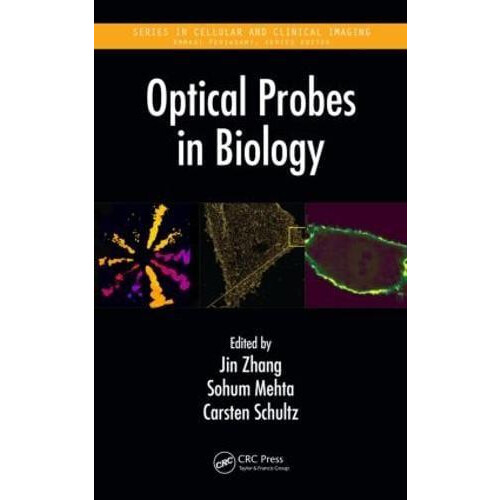 Optical Probes in Biology Hardcover Book