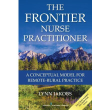 The Frontier Nurse Practitioner A Conceptual Model for RemoteRural Pra