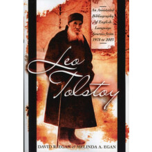 Leo Tolstoy An Annotated Bibliography of English Language Sources from