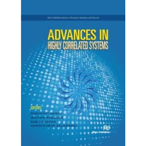 Advances in Highly Correlated Systems Hardcover Book