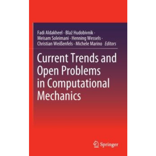 Current Trends and Open Problems in Computational Mechanics Hardcover
