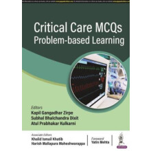 Critical Care MCQs Problembased Learning by Kapil Gangadhar Zipre Pape