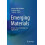 Emerging Materials Design Characterization and Applications Hardcover 1