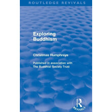 Exploring Buddhism Routledge Revivals by Christmas Humphreys Paperback