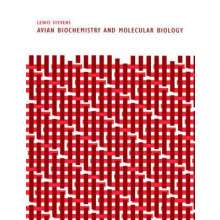 Avian Biochemistry and Molecular Biology by Lewis Stevens Paperback Bo