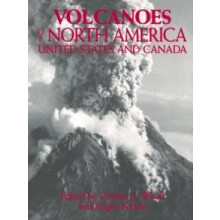 Volcanoes of North America United States and Canada Paperback Book