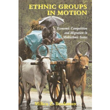 Ethnic Groups in Motion Economic Competition and Migration in MultiEth