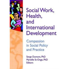 Social Work Health and International Development Hardcover Book