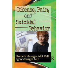 Disease Pain and Suicidal Behavior by Elsebeth Stenager Hardcover Book