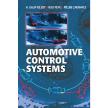 Automotive Control Systems by A. Galip Ulsoy Hardcover Book