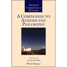 A Companion to Atheism and Philosophy by Graham Oppy Hardcover Book
