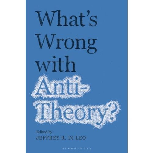 Whats Wrong with Antitheory Hardcover Book