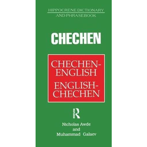 ChechenEnglish EnglishChechen Dictionary and Phrasebook by Nicholas Aw