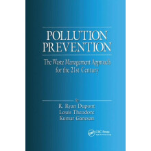 Pollution Prevention The Waste Management Approach to the 21st Century