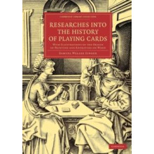 Researches into the History of Playing Cards by Samuel Weller Singer P